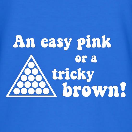 An easy pink, or a tricky brown t shirt